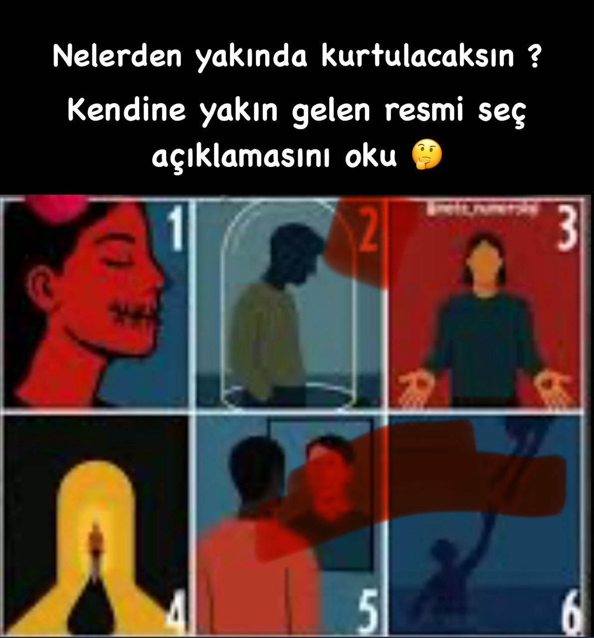 Nelerden Yakında Kurtulacaksın? Kendine Yakın Gelen Resmi Seç