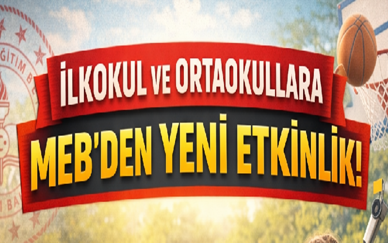 İlkokul Ve Ortaokullara MEB'den Yeni Etkinlik!